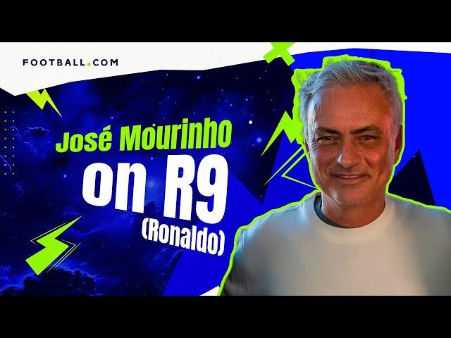 EXCLUSIVE: Jose Mourinho on R9 (Ronaldo) | Episode 6 | Football.com