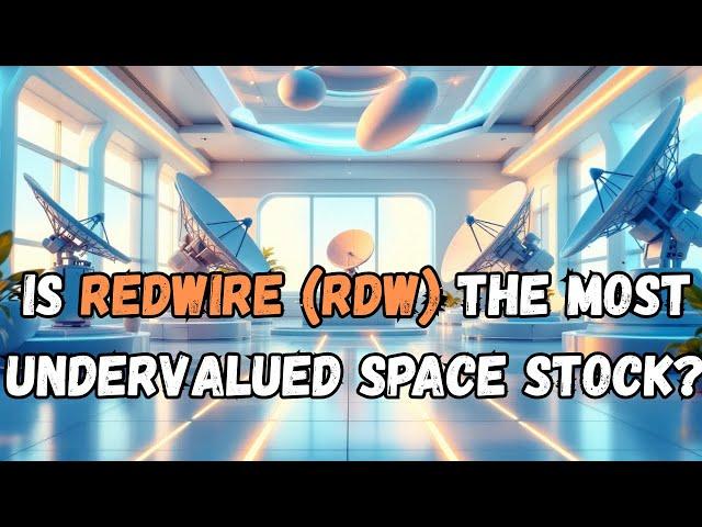 Is Redwire the Next Big Space Stock to Watch?