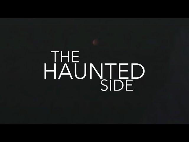 The Haunted Side | Season 1 Marathon