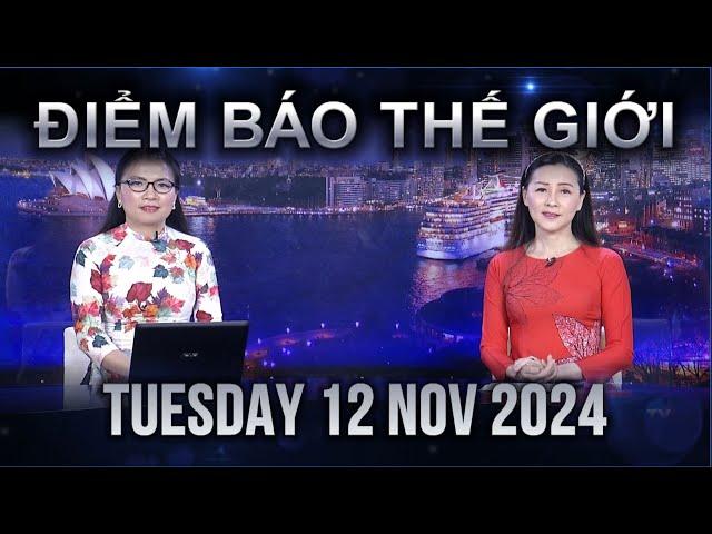 ĐIỂM BÁO THẾ GIỚI -  12/11/2024