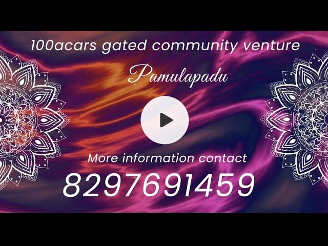 100 acaras Gated community venture capital Amaravathi, pamulapadu more information 8297691459