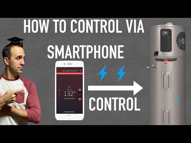 Rheem EcoNet App walkthrough  - Rheem Hybrid Water Heater EcoNet Application walkthrough