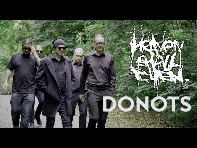 Heaven Shall Burn und Donots - Keinen Schritt Zurück (Official Video)