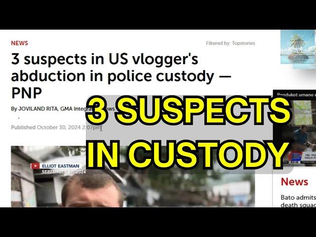 3 Suspects in US Vloggers Abduction in PNP Police Custody - Philippines