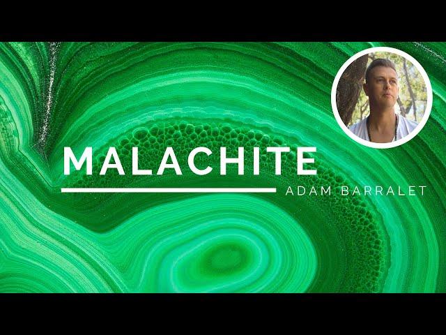 Malachite - The Crystal of Embracing Paradise