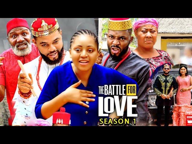 The Battle For Love Season 1(New Trending Blockbuster Movie)Regina Daniel 2022 Latest Nigerian Movie