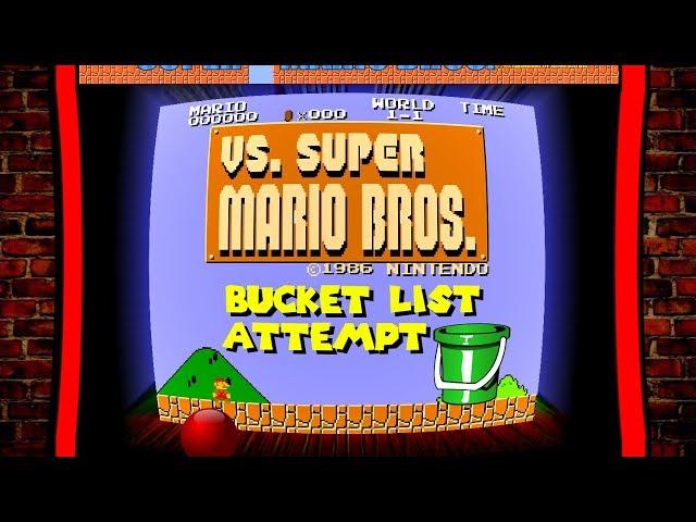 VS Super Mario Bros Bucket List Attempt.  Can I Do It?