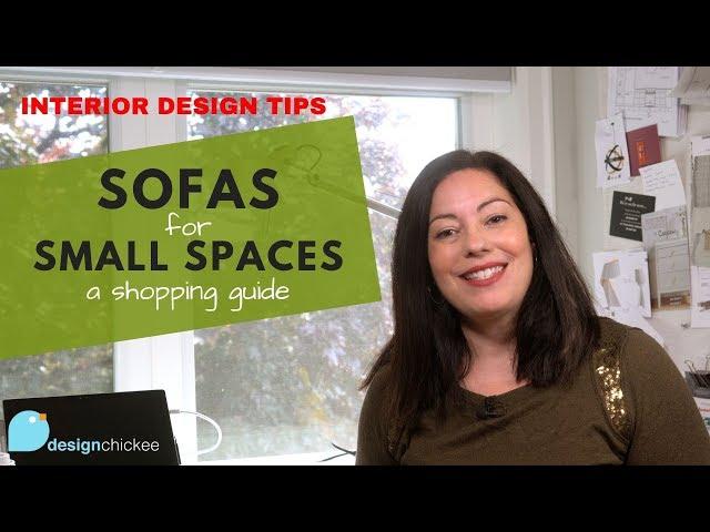 Sofas for Small Spaces: Sofa Shopping Guide! | Interior Design Tips