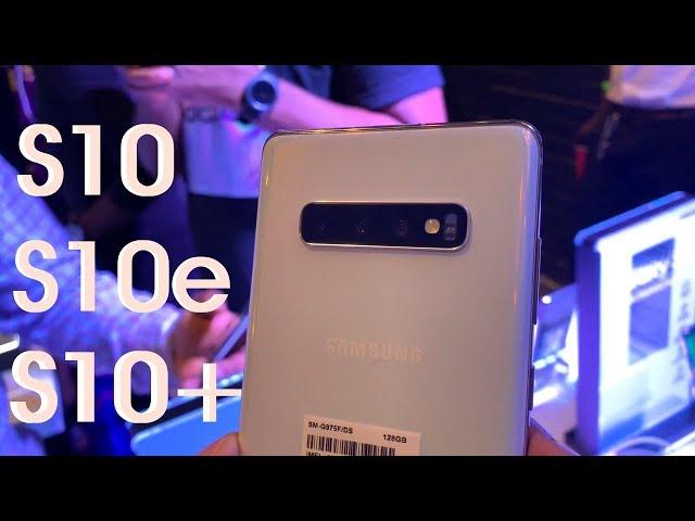 Samsung Galaxy S10e, S10 and S10 Plus - Quick Hands On Review