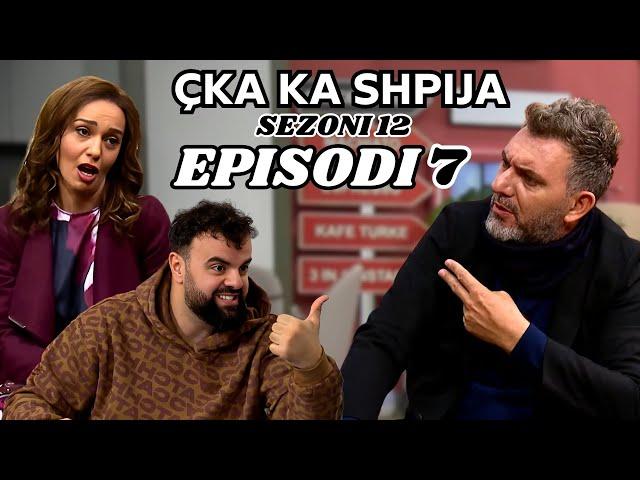 Çka ka shpija - Episodi 7 - (Sezoni 12) - NEW