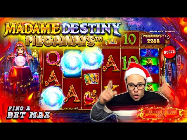 MORENO SLOT ONLINE  - La MADAME DESTINY MEGAWAYS  fino a BET MAX  | DICEMBRE DI FUOCO 2024  |