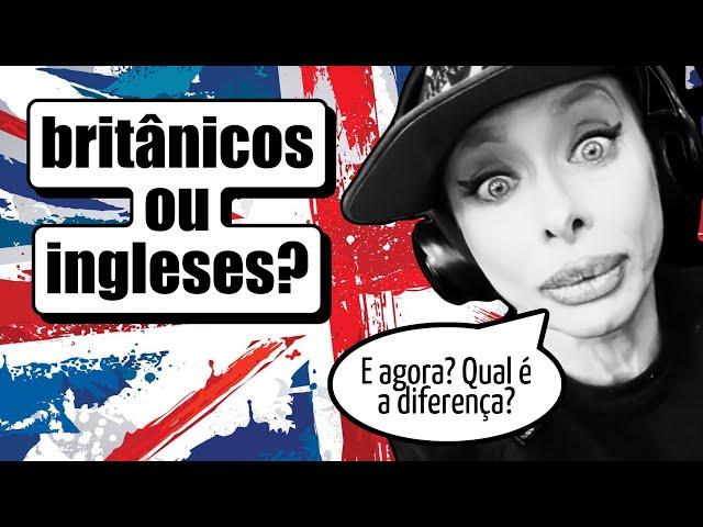 Qual a diferença entre Inglaterra, Grã Bretanha e Reino Unido?