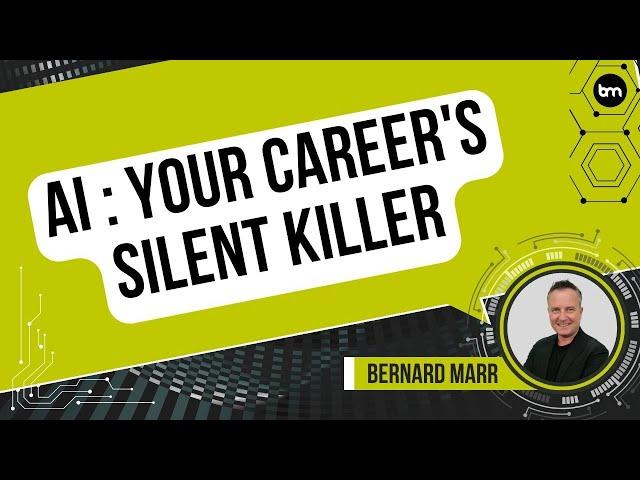 Why AI Could Be Your Silent Career Killer?