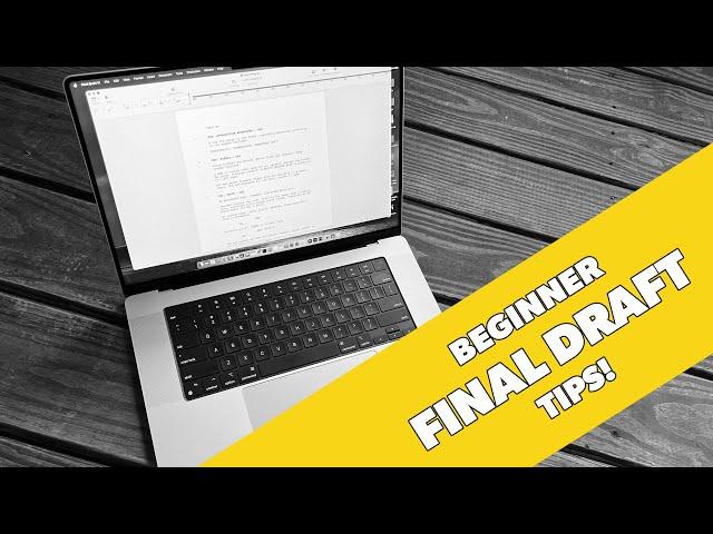 Final Draft Beginner Tips | Write & Direct