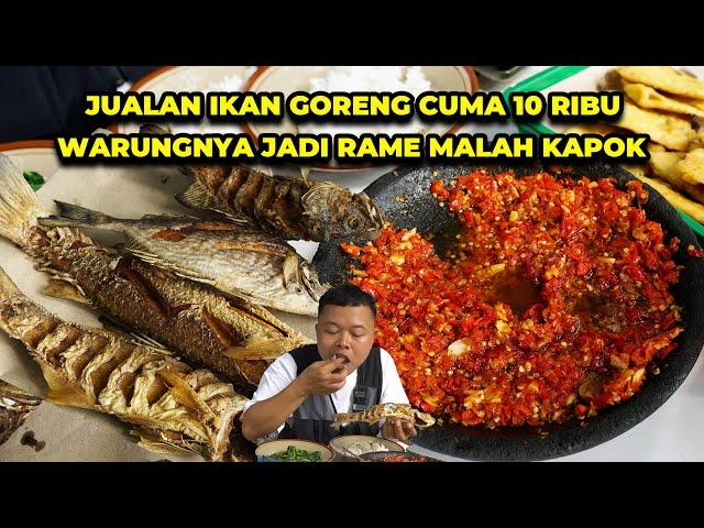 WARUNG IKAN GORENG DPR 3 JAM LANGSUNG LUDES, GRATIS NASI SAYUR SEPUASNYA DAN SAMBAL SECOBEK BESAR!