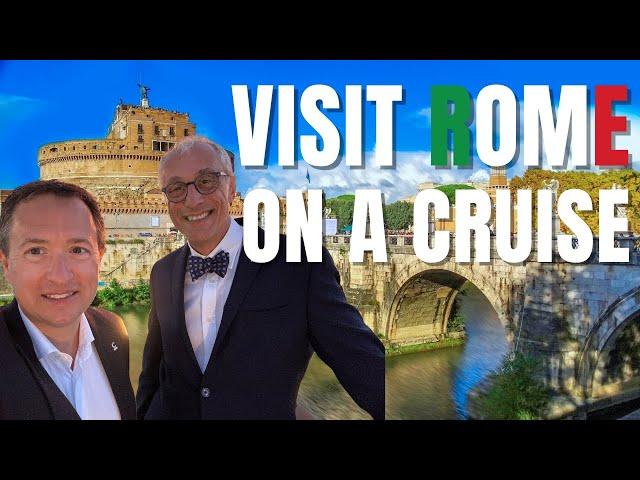 Visit Rome on a cruise - Stress-Free! Getting to Rome from Civitavecchia Port