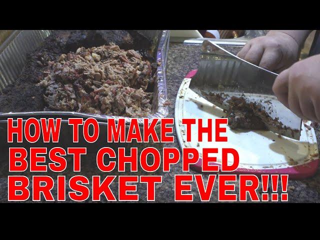 UPDATED MAKING THE BEST CHOPPED BRISKET EVER! BUT NOT UNTIL WE TEST SOME COLD STEEL!