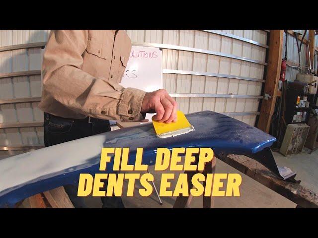 Bondo Basics Part III - Filling Deep Areas Quicker and Easier