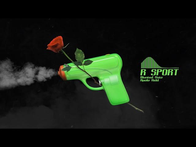 Blunted Vato Ft. Apolo Kid  - R Sport