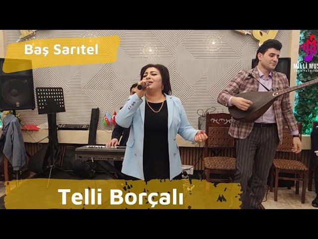 Telli Borçalı & Əli Kəlbəcərli (Saz) 2024 " Baş Sarıtel " #istiocaq