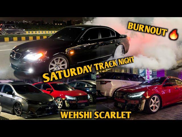 Wehshi SCARLET Meets GHOST Grande| BMW burnout | Ft. Saturday Track