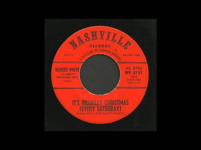 Robert White - It's Hillbilly Christmas - Bluegrass 45