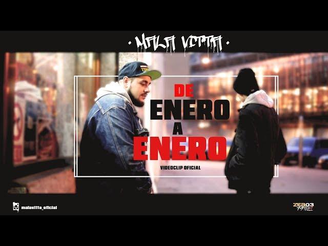 MALA VITTA - DE ENERO A ENERO (VIDEOCLIP OFICIAL)