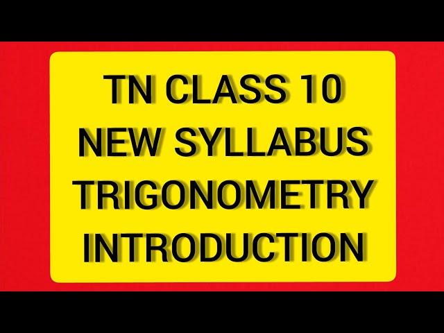 TN Samacheer 10 Maths New Syllabus Trigonometry. Introduction to Trigonometry, Identities