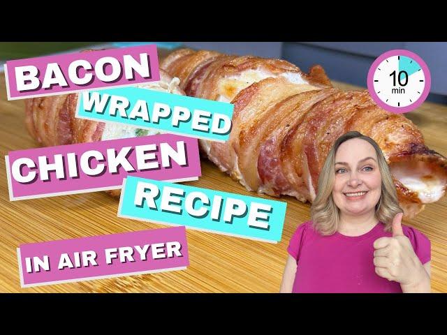 10 Minute Bacon Wrapped Chicken Recipe for Busy Weeknights