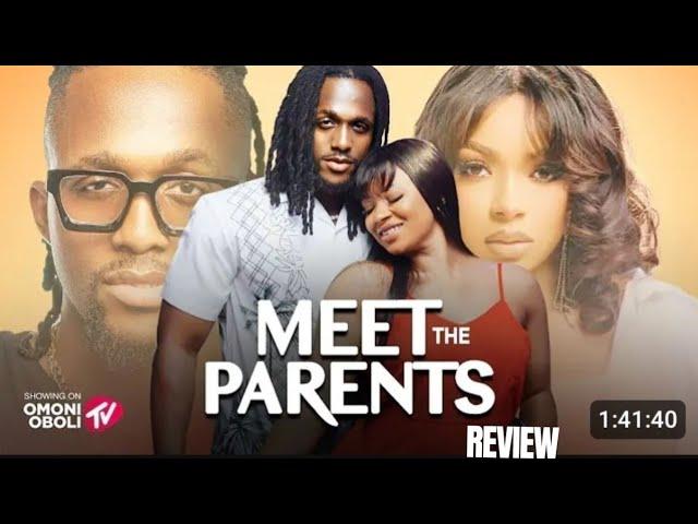 MEET THE PARENTS REVIEW (LATEST NOLLYWOOD MOVIE REVIEW STARRING LIQUOR ROSE, MICHAEL DAPPA)