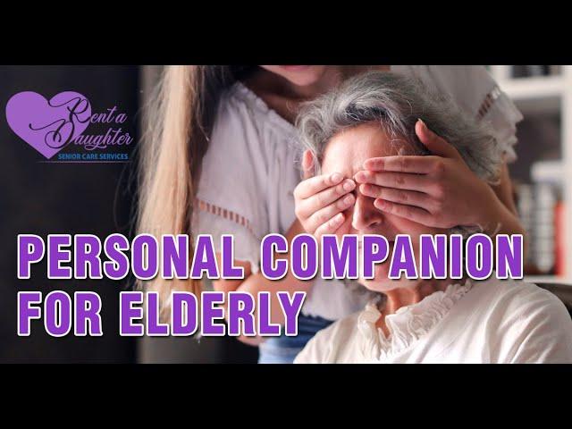 Finding Companion Care for Your Loved Ones