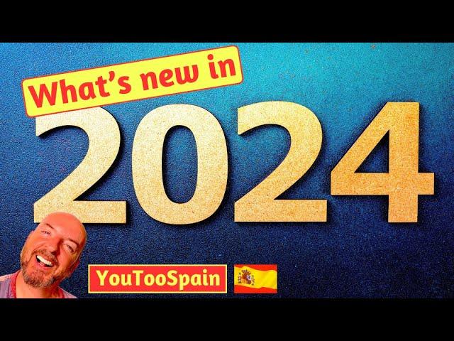 Welcome to 2024 - exciting times for the year ahead on YouTooSpain