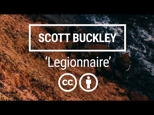 'Legionnaire' (2022 Remaster) [Epic Cinematic Orchestral CC-BY] - Scott Buckley