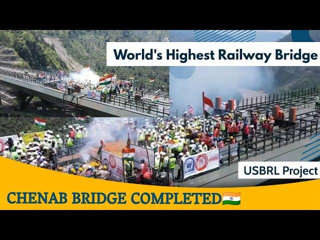 Chenab Bridge | जम्मू कश्मीर के रियासी में चिनाब नदी के ऊपर Single Arch Railway Bridge का काम पूरा