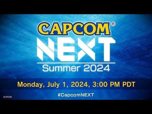 CAPCOM NEXT - Summer 2024 (US)