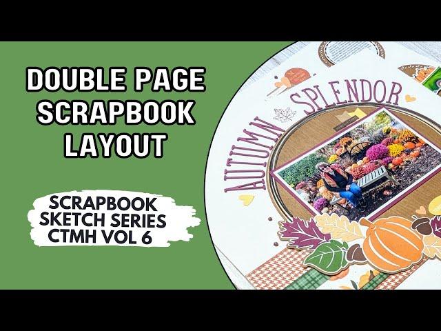 Start With A Sketch For Super Simple Scrapbook Layouts