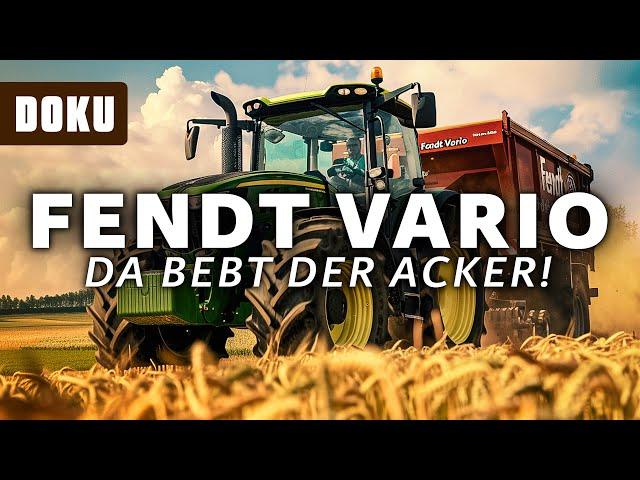 Fendt Vario - Da bebt der Acker! (FENDT-TRAKTOREN, Dokumentation, Fendt Doku, Fendt 828 Vario)