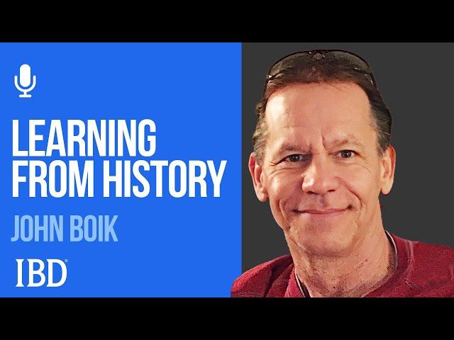 John Boik: Learning From The Best Traders And Finding Today's Winning Stocks | Investing With IBD