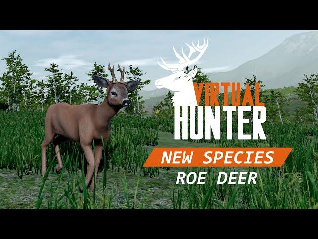 New Species: Roe Deer COMING SOON | Virtual Hunter