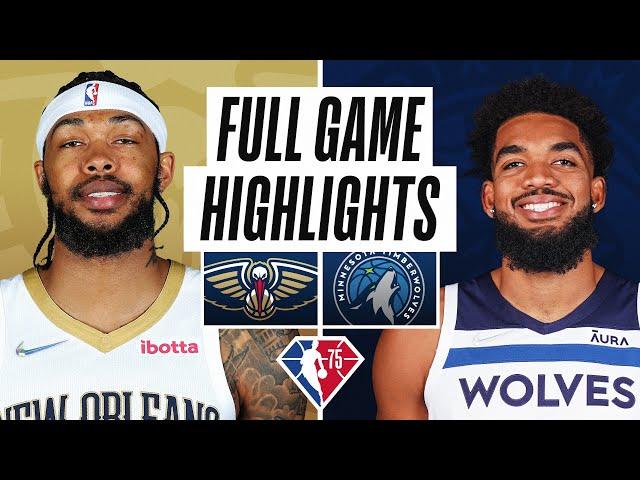 PELICANS at TIMBERWOLVES | FULL GAME HIGHLIGHTS | October 23, 2021