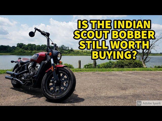 2018 INDIAN SCOUT BOBBER | is it still worth buying?