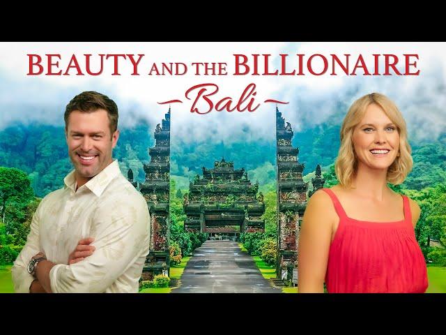 Beauty and the Billionaire: Bali  Official Trailer