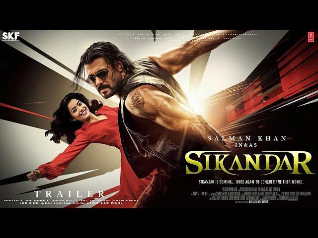 SIKANDAR - Trailer | Salman Khan | Rashmika Mandanna | Suniel Shetty | A.R. Murugadoss