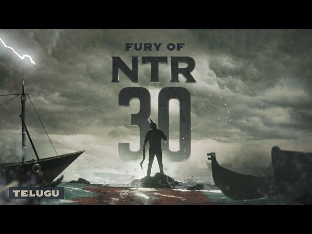 Fury of #NTR30 - Telugu | NTR | Koratala Siva | Anirudh Ravichander