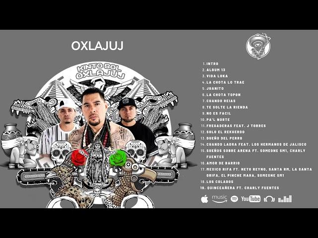 Kinto Sol - OXLAJUJ (Album Completo/ Full Album)