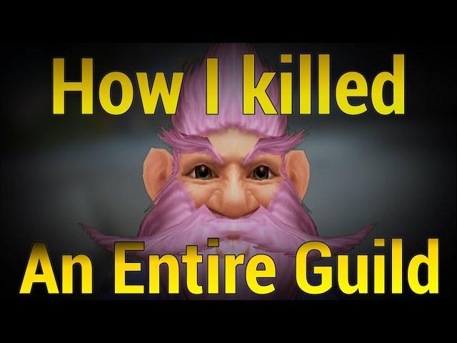 How I killed an entire WoW Guild