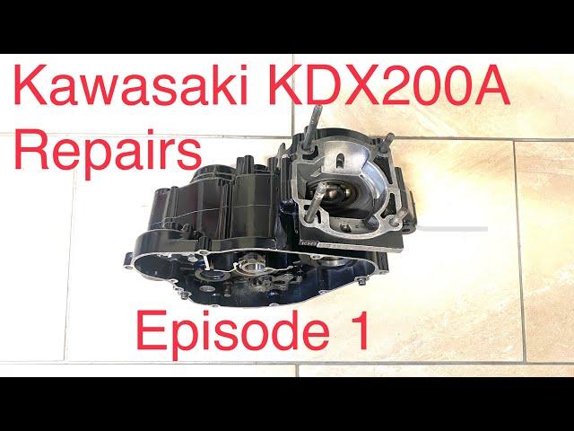 Kawasaki KDX200A engine repairs - Episode 1