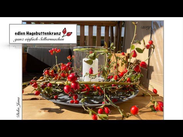 DIY: HAGEBUTTENKRANZ, Herbst-Deko-Idee, mach’s dir fein / Deko Jana