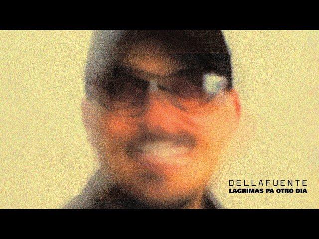 DELLAFUENTE - Lágrimas pa otro día (Full Album)