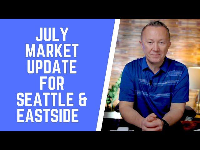 Seattle & Bellevue Real Estate Market Update. July 2020. Seattle Real Estate. Bellevue Real Estate.